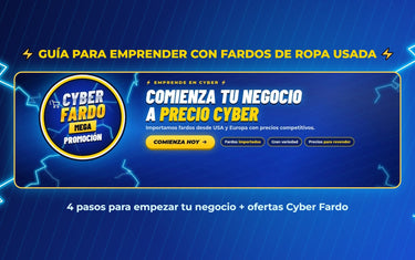 Guía para emprender con fardos de ropa usada en Chile a precio Cyber Fardo